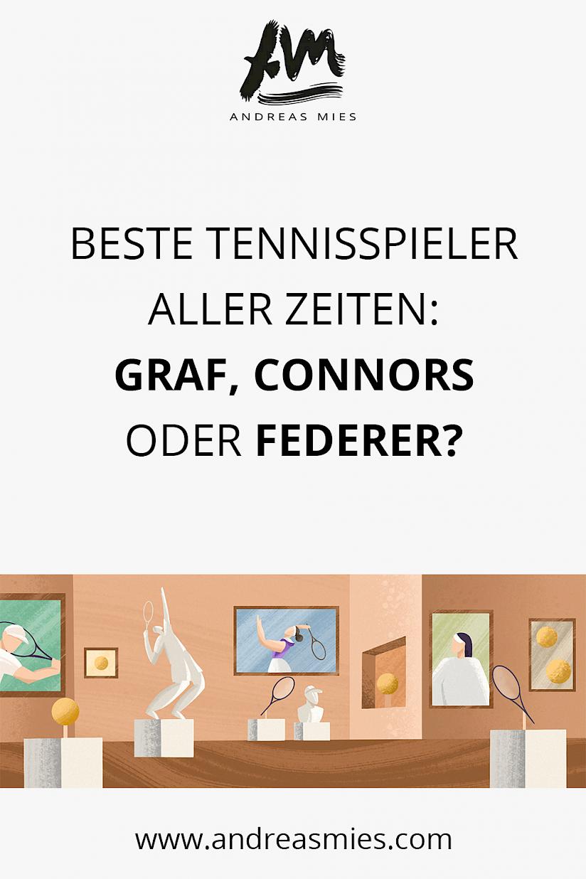 Beste Tennisspieler aller Zeiten